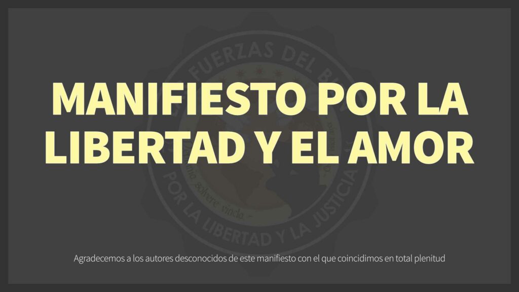 Manifiesto por la libertad y el amor